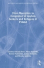 From Reception to Integration of Asylum Seekers and Refugees in Poland - Book