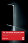 The Black Box of Governance : Boards of Directors Revealed by Those Who Inhabit Them - Book