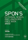 Spon's External Works and Landscape Price Book 2022 - Book