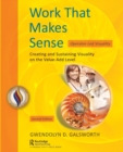 Work That Makes Sense : Operator-Led Visuality, Second Edition - Book