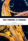 Post Pandemic L2 Pedagogy : Proceedings of the Language Teacher and Training Education Virtual International Conference (LTTE 2020), 22-25 September, 2020 - Book