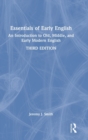 Essentials of Early English : An Introduction to Old, Middle, and Early Modern English - Book