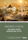 Sacred Civics : Building Seven Generation Cities - Book