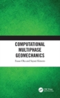 Computational Multiphase Geomechanics - Book