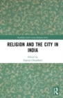 Religion and the City in India - Book