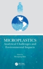 Microplastics : Analytical Challenges and Environmental Impacts - Book