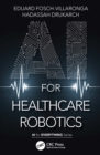 AI for Healthcare Robotics - Book