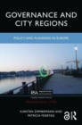 Governance and City Regions : Policy and Planning in Europe - Book