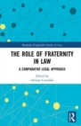 The Role of Fraternity in Law : A Comparative Legal Approach - Book