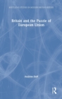 Britain and the Puzzle of European Union - Book