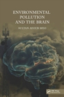 Environmental Pollution and the Brain - Book