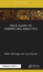 Field Guide to Compelling Analytics - Book