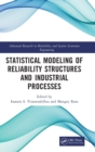 Statistical Modeling of Reliability Structures and Industrial Processes - Book