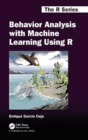 Behavior Analysis with Machine Learning Using R - Book