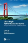 Ultra-High Performance Concrete : Design, Performance, and Application - Book