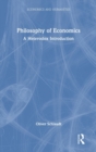 Philosophy of Economics : A Heterodox Introduction - Book