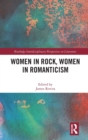 Women in Rock, Women in Romanticism - Book