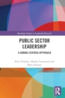 Public Sector Leadership : A Human-Centred Approach - Book