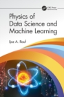 Physics of Data Science and Machine Learning - Book