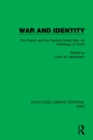War and Identity : The French and the Second World War: An Anthology of Texts - Book