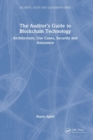 The Auditor’s Guide to Blockchain Technology : Architecture, Use Cases, Security and Assurance - Book