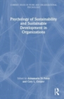 Psychology of Sustainability and Sustainable Development in Organizations - Book