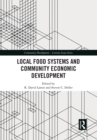 Local Food Systems and Community Economic Development - Book