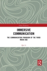 Immersive Communication : The Communication Paradigm of the Third Media Age - Book