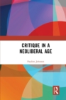 Critique in a Neoliberal Age - Book