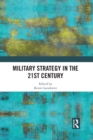 Military Strategy in the 21st Century - Book
