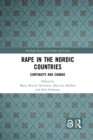 Rape in the Nordic Countries : Continuity and Change - Book