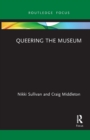 Queering the Museum - Book