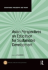 Asian Perspectives on Education for Sustainable Development - Book