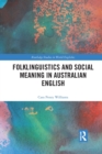 Folklinguistics and Social Meaning in Australian English - Book