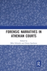 Forensic Narratives in Athenian Courts - Book