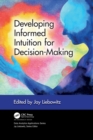 Developing Informed Intuition for Decision-Making - Book