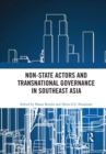 Non-State Actors and Transnational Governance in Southeast Asia - Book