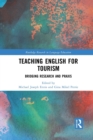 Teaching English for Tourism : Bridging Research and Praxis - Book