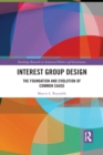 Interest Group Design : The Foundation and Evolution of Common Cause - Book