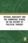 Michael Oakeshott and the Cambridge School on the History of Political Thought - Book