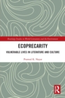 Ecoprecarity : Vulnerable Lives in Literature and Culture - Book