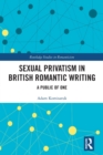 Sexual Privatism in British Romantic Writing : A Public of One - Book