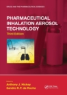 Pharmaceutical Inhalation Aerosol Technology, Third Edition - Book