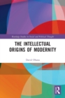 The Intellectual Origins of Modernity - Book