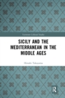 Sicily and the Mediterranean in the Middle Ages - Book