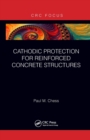Cathodic Protection for Reinforced Concrete Structures - Book