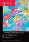 The Routledge Handbook of Translation and Philosophy - Book