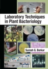 Laboratory Techniques in Plant Bacteriology - Book
