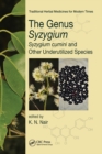 The Genus Syzygium : Syzygium cumini and Other Underutilized Species - Book