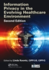 Information Privacy in the Evolving Healthcare Environment - Book